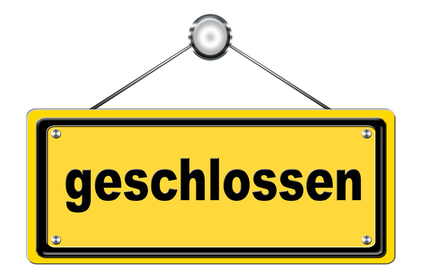 Heute geschlossen