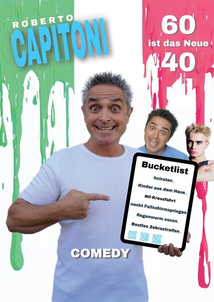 Plakat Roberto Capitoni 60 ist das Neue 40