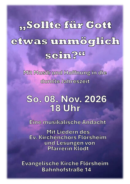 Mit Musik und Hoffnung in die dunkle Jahreszeit. Eine musikalische Abendandacht